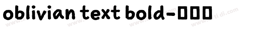oblivian text bold字体转换 oblivian text bold字体转换